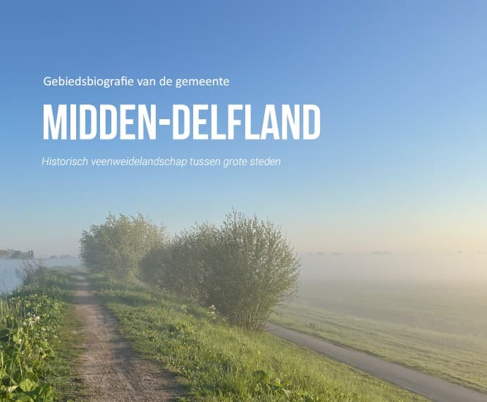 Gebiedsbiografie Midden-Delfland